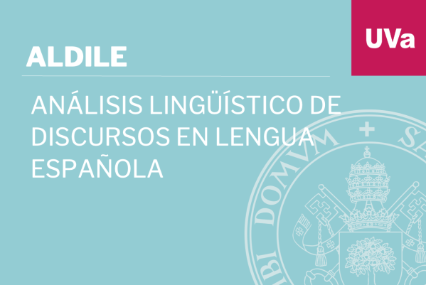 Foto de Análisis lingüístico de discursos en lengua española (ALDILE)