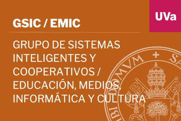 Foto de Grupo de Sistemas Inteligentes y Cooperativos / Educación, Medios, Informática y Cultura (GSIC / EMIC)