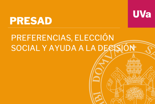 Foto de Preferencias, Elección Social y Ayuda a la Decisión (PRESAD)