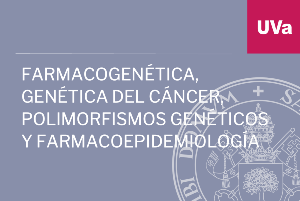 Foto de Farmacogenética, Genética del Cáncer, Polimorfismos Genéticos y Farmacoepidemiología
