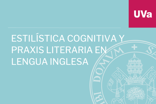 Foto de Estilística Cognitiva y Praxis Literaria en Lengua Inglesa