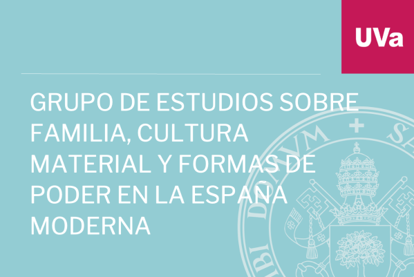 Foto de Studies on Family, Material Culture and Forms of Power in Modern Spain