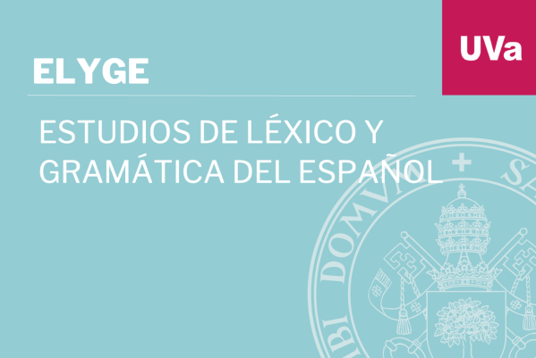Foto de Estudios de Léxico y Gramática del Español (ELYGE)